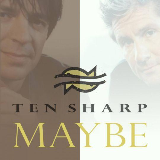 Coverafbeelding Ten Sharp - Maybe