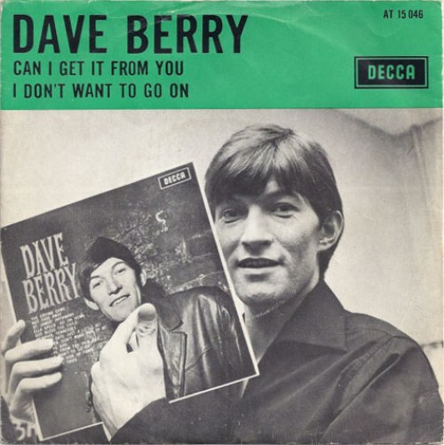 Dave Berry - Can I Get It From You | Top 40