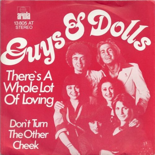 Guys And Dolls There S A Whole Lot Of Loving Top 40