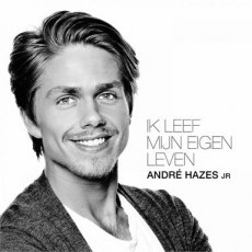 André Hazes Jr - Ik Leef Mijn Eigen Leven | Top 40